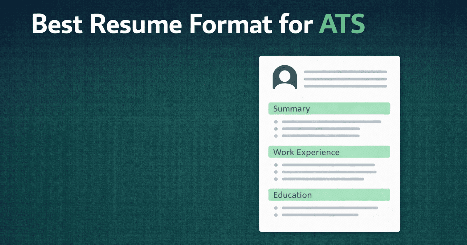Best Resume Format for ATS: Templates That Actually Work